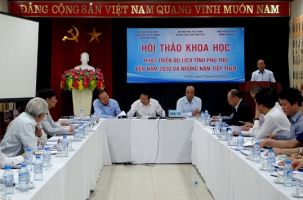 Hội thảo khoa học phát triển du lịch tỉnh Phú Thọ đến năm 2020 và những năm tiếp theo