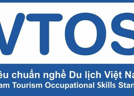 Giới thiệu tiêu chuẩn kỹ năng nghề Du lịch Việt Nam VTOS